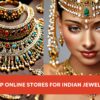 Online Stores for Indian Jewelry