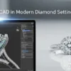 Role of CAD in Modern Diamond Setting Design