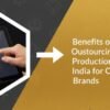 Benefits of Outsourcing Jewelry Production to India for Canadian Brands